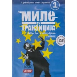 Mile Vs Tranzicija 1